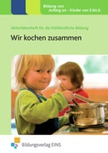 Cover: Wir kochen zusammen - Westermann Lernwelten GmbH