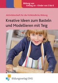 Cover: Kreative Ideen zum Basteln und Modellieren mit Teig - Westermann Lernwelten GmbH