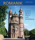 Cover: Romanik zwischen Speyer, Mainz und Heidelberg - Michael Imhof Verlag