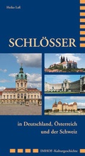 Cover: Schl&ouml;sser in Deutschland, &Ouml;sterreich und der Schweiz - Michael Imhof Verlag