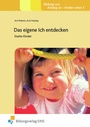 Cover: Das eigene Ich entdecken - Westermann Lernwelten GmbH