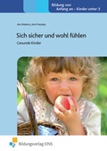 Cover: Sich sicher und wohl f&uuml;hlen - Westermann Lernwelten GmbH