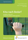 Cover: Praxisb&uuml;cher f&uuml;r die fr&uuml;hkindliche Bildung / Kita nach Bedarf - Westermann Lernwelten GmbH