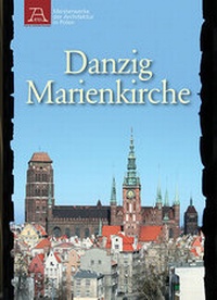 Enlarge image Cover: Danzig - Marienkirche - Michael Imhof Verlag