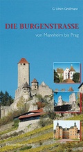 Cover: Die Burgenstra&szlig;e - Michael Imhof Verlag