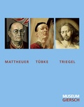 Cover: Mattheuer, T&uuml;bke, Triegel - Eine Frankfurter Privatsammlung - Michael Imhof Verlag