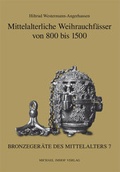 Cover: Mittelalterliche Weihrauchf&auml;sser von 800 bis 1500 - Michael Imhof Verlag