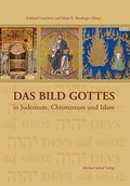 Cover: Das Bild Gottes in Judentum, Christentum und Islam - Michael Imhof Verlag