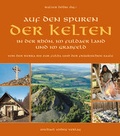 Cover: Auf den Spuren der Kelten in der Rh&ouml;n, im Fuldaer Land und im Grabfeld - Michael Imhof Verlag