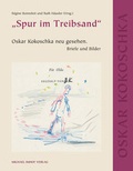 Cover: "Spur im Treibsand" Oskar Kokoschka neu gesehen - Michael Imhof Verlag