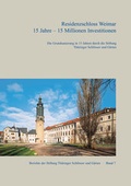 Cover: Residenzschloss Weimar: 15 Jahre - 15 Millionen Euro Investitionen - Michael Imhof Verlag