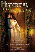 Cover: Historical Weihnachten Band 01 - Verlagsgruppe HarperCollins