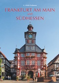 Cover: Frankfurt am Main und S&uuml;dhessen - Michael Imhof Verlag