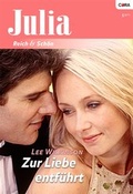 Cover: Zur Liebe entf&uuml;hrt - Verlagsgruppe HarperCollins