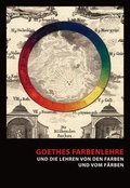 Cover: Goethes Farbenlehre - Michael Imhof Verlag