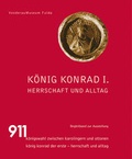 Cover: K&ouml;nig Konrad I. - Michael Imhof Verlag