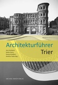 Cover: Architekturf&uuml;hrer Trier - Michael Imhof Verlag