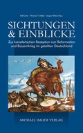 Cover: Sichtungen und Einblicke - Michael Imhof Verlag