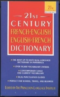 Cover: The 21st Century French-English English-French Dictionary - Bantam Books