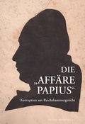 Cover: Die Aff&auml;re Papius - Michael Imhof Verlag