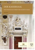 Cover: Der Kaisersaal der ehemaligen Freien Reichsabtei Salem - Michael Imhof Verlag