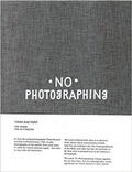 Cover: No Photographing - Steidl