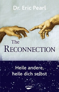 Enlarge image Cover: The Reconnection - KOHA-Verlag