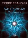 Cover: Das Gesetz der Resonanz - KOHA-Verlag