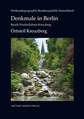 Cover: Denkmale in Berlin: Bezirk Friedrichshain-Kreuzberg - Michael Imhof Verlag