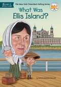Cover: What Was Ellis Island? - G P Putnam's Sons