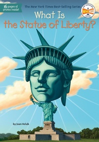 Abbildung von: What Is the Statue of Liberty? - G P Putnam's Sons