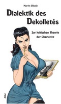 Cover: Dialektik des Dekollet&eacute;s - Alibri