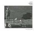 Cover: arbeit / work - Steidl