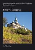 Cover: Denkmaltopographie Bundesrepublik Deutschland. Denkmale in Sachsen. Stadt Radebeul - Sax-Verlag