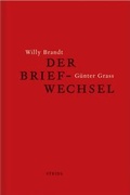 Cover: Willy Brandt und G&uuml;nter Grass - Steidl