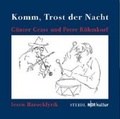 Cover: Komm, Trost der Nacht - Steidl