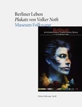 Cover: Berliner Leben Plakate von Volker Noth - Steidl