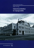 Cover: Industriearchitektur in Leipzig-Gohlis - Sax-Verlag