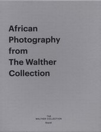 Abbildung von: African Photography from The Walther Collection - Steidl