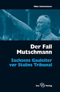 Enlarge image Cover: Der Fall Mutschmann - Sax-Verlag