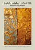 Cover: Goldleder zwischen 1500 und 1800. Herstellung und Erhaltung - Sax-Verlag