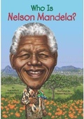 Cover: Who Was Nelson Mandela? - Grosset and Dunlap