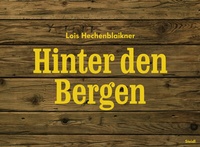 Abbildung von: Hinter den Bergen - Steidl
