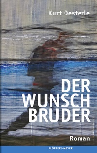 Enlarge image Cover: Der Wunschbruder - Klöpfer & Meyer