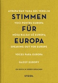 Cover: Stimmen f&uuml;r Europa - Steidl