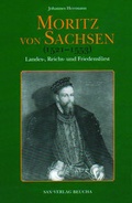 Cover: Moritz von Sachsen (1521-1553) - Sax-Verlag