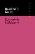 Cover: Das optische Unbewusste - DISTANZ Verlag