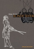 Cover: Blinde Seher - PHILO Fine Arts