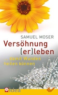 Cover: Vers&ouml;hnung (er)leben - Christliche Verlagsgesellschaft