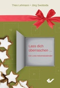 Cover: Lass dich &uuml;berraschen ... - Christliche Verlagsgesellschaft